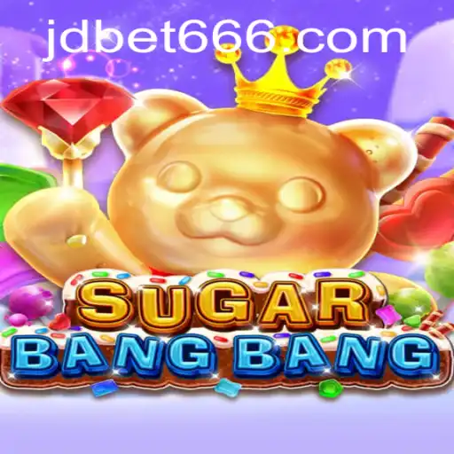 Discover the Excitement of SUGARBANGBANG with JDBET